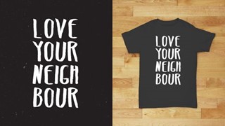 Love Your Neighbour