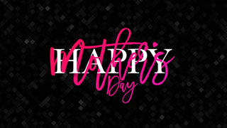 Happy Mother's Day Dark Title