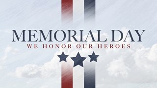 Honor Our Heroes Memorial Day