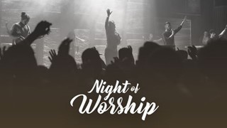 Night Of Worship