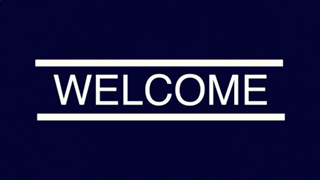 WELCOME MOTION TITLE