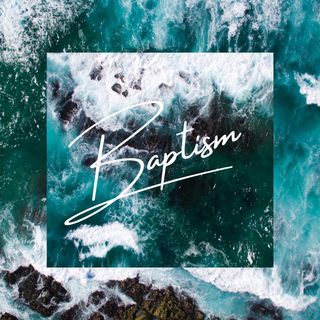 Baptism