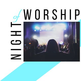 Night of worship