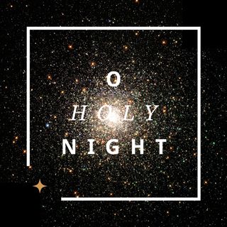 O Holy Night