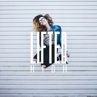Lifted High