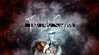 Easter The Last Supper Motion