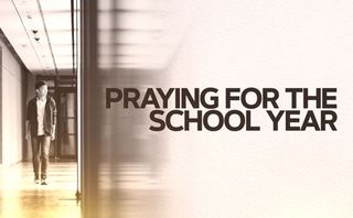 Praying For The School Year