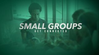 Small Groups