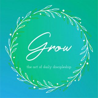 Grow