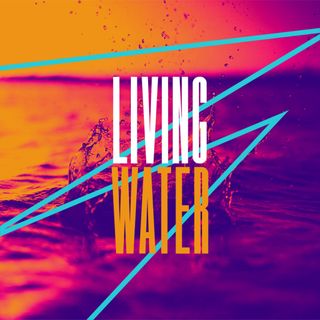 Living Water