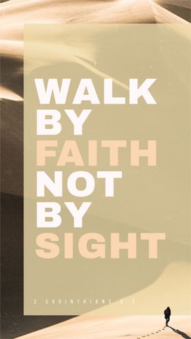Walk by Faith