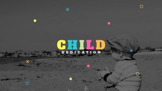 Child Dedication