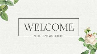 Welcome