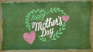 Happy Mother's Day