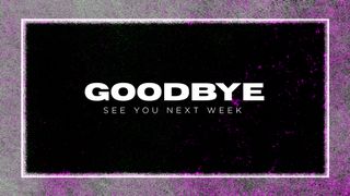 Grunge Goodbye Slide